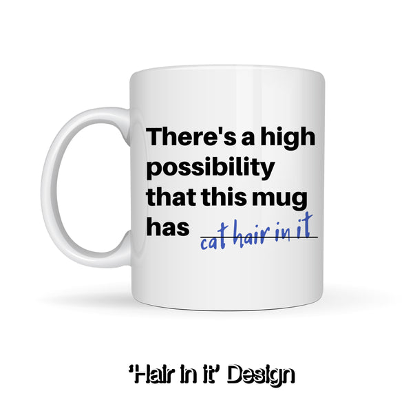 Dog / Cat Hair in Mug | Mug