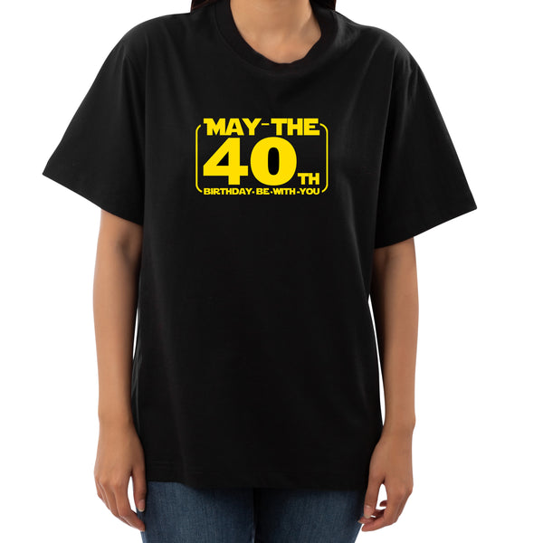 May the 40th | T-Shirt