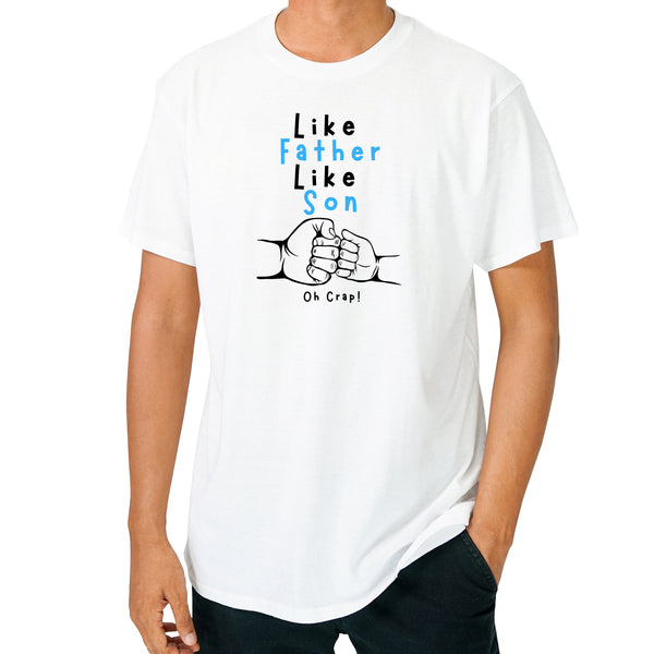 Like Father, Like Son | Fathers Day T-Shirt