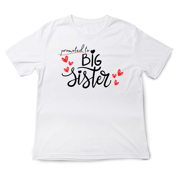 Promoted to Big Sister | Kids T-Shirt